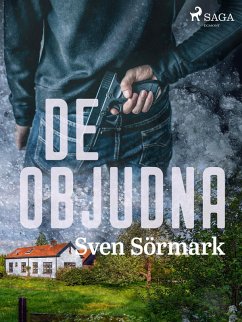 De objudna (eBook, ePUB) - Sörmark, Sven