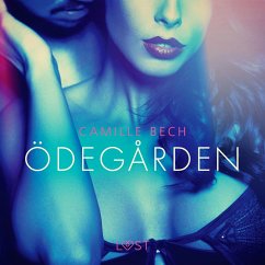 Ödegården - erotisk novell (MP3-Download) - Bech, Camille