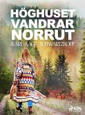 Höghuset vandrar norrut (eBook, ePUB)