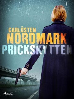 Prickskytten (eBook, ePUB) - Nordmark, Carlösten