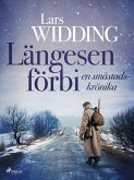 Längesen förbi: en småstadskrönika (eBook, ePUB)