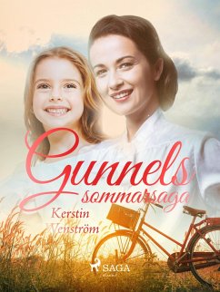Gunnels sommarsaga (eBook, ePUB) - Wenström, Kerstin