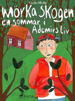 Cover Mörka skogen: en sommar i Ademirs liv (eBook, ePUB)