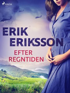 Efter regntiden (eBook, ePUB) - Eriksson, Erik