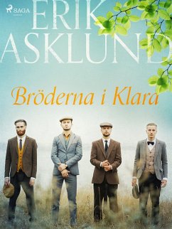 Bröderna i Klara (eBook, ePUB) - Asklund, Erik