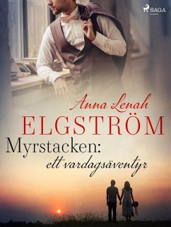 Cover Myrstacken: ett vardagsäventyr (eBook, ePUB)