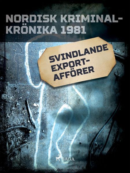 Svindlande exportafförer (eBook, ePUB) Svindlande exportafförer (eBook, ePUB)
