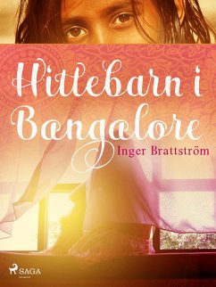 Hittebarn i Bangalore (eBook, ePUB) - Brattström, Inger