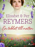 En tablett till natten (eBook, ePUB)