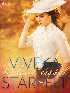 Kärlekens vågskål (eBook, ePUB) - Starfelt, Viveka