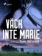 Väck inte Marie (eBook, ePUB) - Bild 1