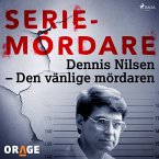 Dennis Nilsen – Den vänlige mördaren (MP3-Download)