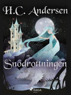 Snödrottningen (eBook, ePUB) - Andersen, H. C.