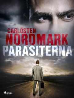Parasiterna (eBook, ePUB) - Nordmark, Carlösten