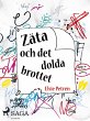 Zäta och det dolda brottet (eBook,... - Bild 1