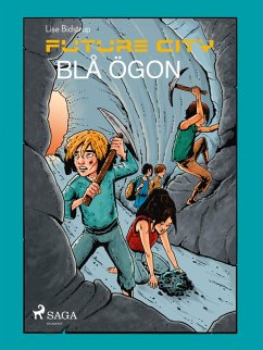 Cover Future city 3: Blå ögon (eBook, ePUB)