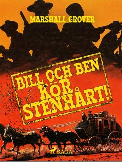Cover Bill och Ben kör stenhårt! (eBook, ePUB)
