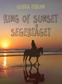 King of Sunset :segertåget (eBook, ePUB)