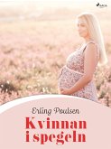 Kvinnan i spegeln (eBook, ePUB)