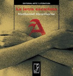 La letra escarlata (eBook, ePUB) - Hawthorne, Nathaniel