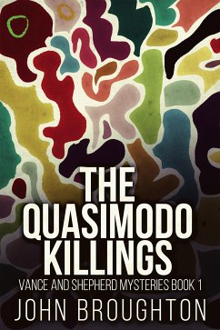 The Quasimodo Killings (eBook, ePUB) - Broughton, John