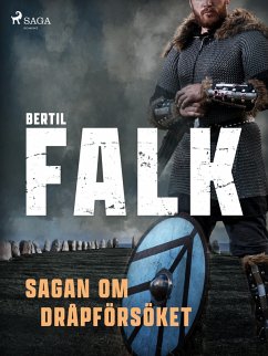 Cover Sagan om dråpförsöket (eBook, ePUB)