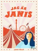 Jag är Janis (eBook, ePUB)