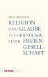 Religion und Glaube als Grundlage einer... - Bild 1