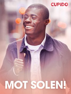 Cover Mot solen! - erotiska noveller (eBook, ePUB)