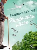 Kunde vara värre (eBook, ePUB) Kunde vara värre (eBook, ePUB)