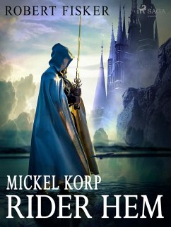 Cover Mickel Korp rider hem (eBook, ePUB)