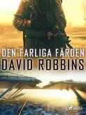 Den farliga färden (eBook, ePUB)