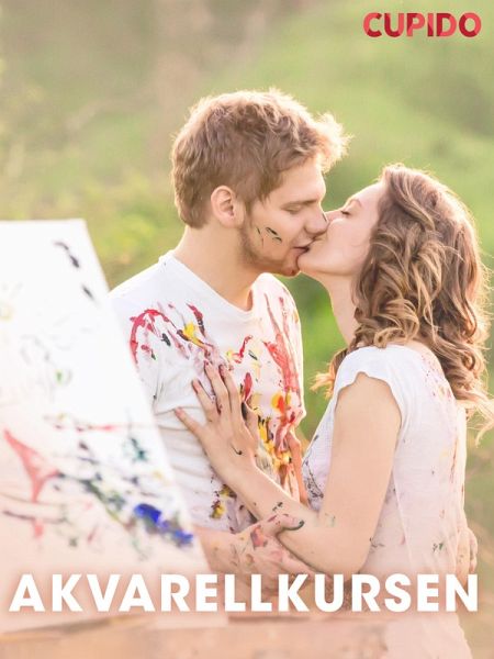 Akvarellkursen - erotiska noveller (eBook, ePUB) Akvarellkursen - erotiska noveller (eBook, ePUB)