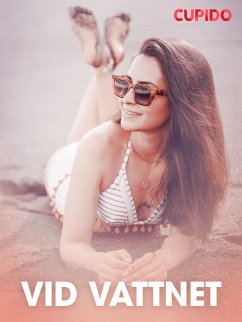 Cover Vid vattnet - erotiska noveller (eBook, ePUB)