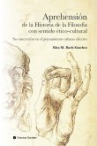 Aprehensión de la historia de la filosofía con sentido ético-cultural. (eBook, ePUB)