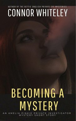 Cover Becoming A Mystery: An Amelia Pinkie Private Investigator Mystery Short Story (Amelia Pinkie Private Investigator Mysteries, #7) (eBook, ePUB)
