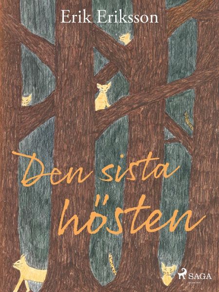 Den sista hösten (eBook, ePUB) Den sista hösten (eBook, ePUB)