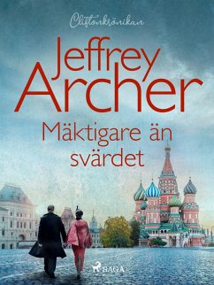 Mäktigare än svärdet (eBook, ePUB) - Archer, Jeffrey