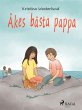 Åkes bästa pappa (eBook, ePUB) - Bild 1