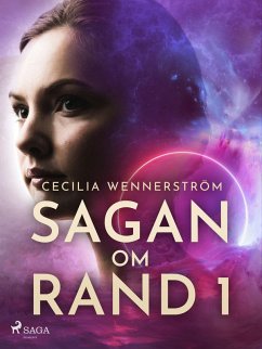 Sagan om Rand I (eBook, ePUB) - Wennerström, Cecilia