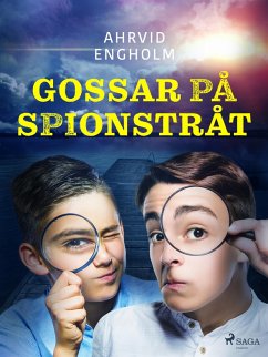 Cover Gossar på spionstråt (eBook, ePUB)