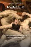 La Surbile e gli Angeli neri (eBook, ePUB)