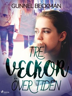 Cover Tre veckor över tiden (eBook, ePUB)