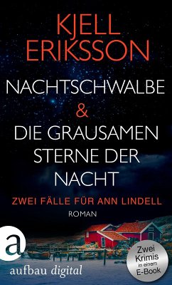 Nachtschwalbe & Die grausamen Sterne der Nacht (eBook, ePUB) - Eriksson, Kjell