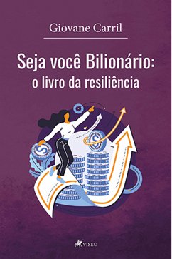 Seja você Bilionário (eBook, ePUB) - Carril, Giovane