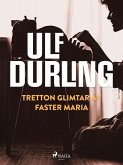 Tretton glimtar av faster Maria (eBook, ePUB)