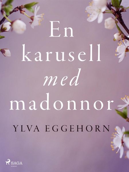 En karusell med madonnor (eBook, ePUB)