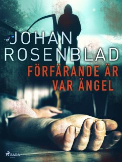 Förfärande är var ängel (eBook, ePUB) - Rosenblad, Johan
