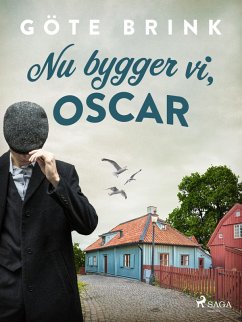 Nu bygger vi, Oscar (eBook, ePUB) - Brink, Göte