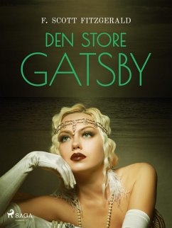 Den store Gatsby (eBook, ePUB) - Fitzgerald, F. Scott